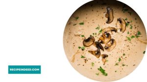 Serve Creamy Mushroom Soup Recipe