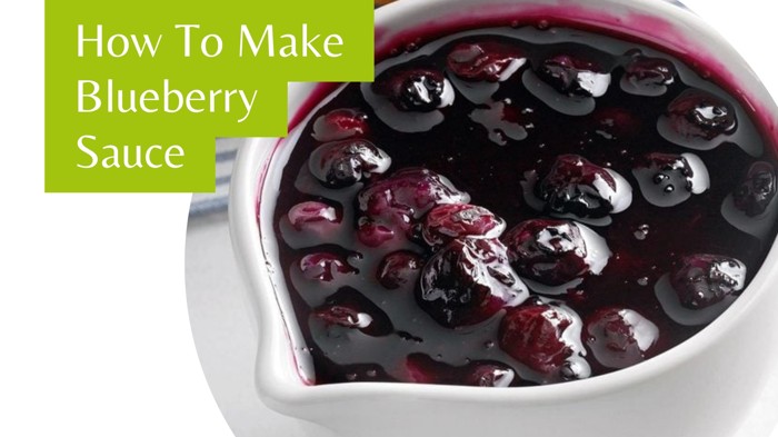 How To Make Blueberry Sauce